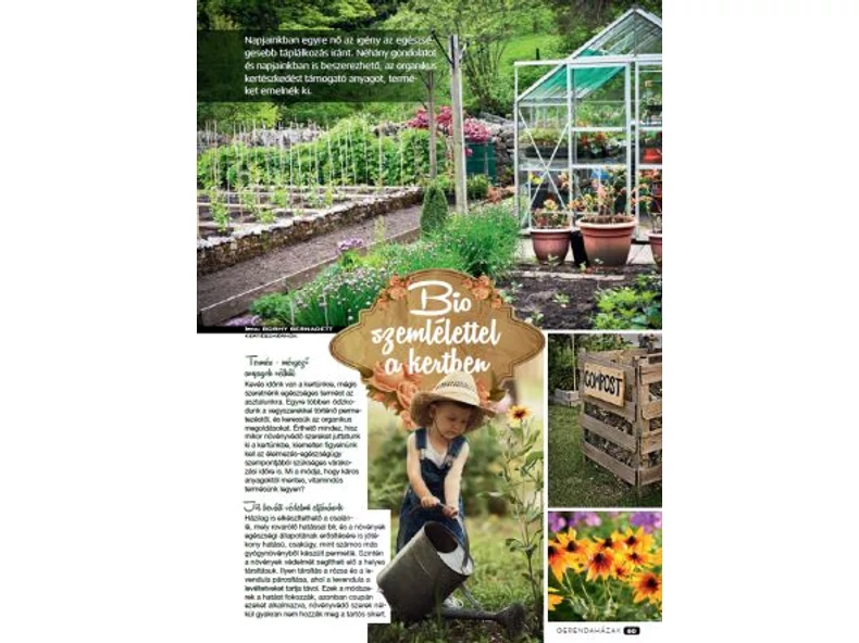 Bio szemlélettel a kertben - Gerendaházak Magazin